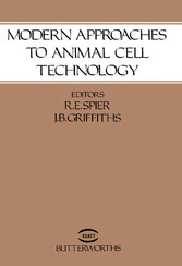 Modern Approaches to Animal Cell Technology