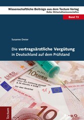 Die vertragsärztliche Vergütung in Deutschland auf dem Prüfstand