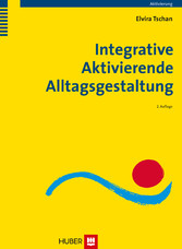 Integrative Aktivierende Alltagsgestaltung