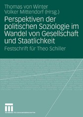 Perspektiven der politischen Soziologie im Wandel von Gesellschaft und Staatlichkeit