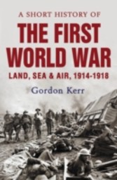 Short History of the First World War