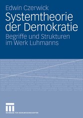 Systemtheorie der Demokratie