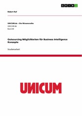 Outsourcing Möglichkeiten für Business Intelligence Konzepte