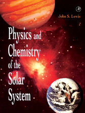 Physics and Chemistry of the Solar System