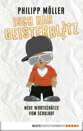 Isch hab Geisterblitz