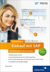 Einkauf mit SAP: Der Grundkurs für Einsteiger und Anwender