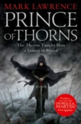 Prince of Thorns (The Broken Empire, Book 1)