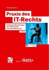 Praxis des IT-Rechts