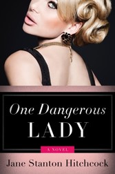 One Dangerous Lady