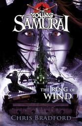 Ring of Wind (Young Samurai, Book 7)