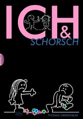 Ich & Schorsch