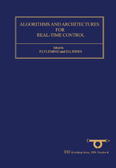 Algorithms and Architectures for Real-Time Control 1991