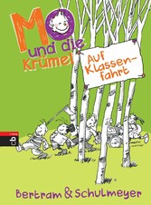 Mo und die Krümel - Auf Klassenfahrt