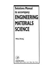 Solutions Manual to accompany Engineering Materials Science