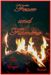 Feuer und Flamme