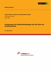 Evaluierung von Kreditverbriefungen aus der Sicht von Kreditinstituten