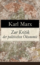 Zur Kritik der politischen Ökonomie