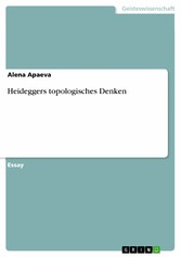 Heideggers topologisches Denken