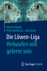 Die Löwen-Liga: Verkaufen will gelernt sein