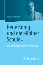 René König und die 'Kölner Schule'