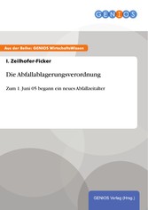 Die Abfallablagerungsverordnung