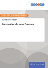 Transportbranche unter Zugzwang