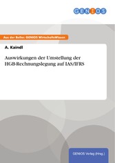 Auswirkungen der Umstellung der HGB-Rechnungslegung auf IAS/IFRS