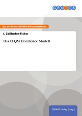 Das EFQM Excellence Modell