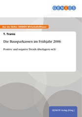 Die Bausparkassen im Frühjahr 2006