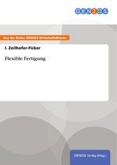 Flexible Fertigung