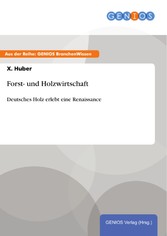 Forst- und Holzwirtschaft