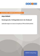 Strategische Erfolgsfaktoren im Einkauf