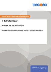 Weiße Biotechnologie