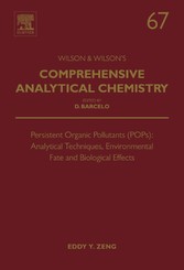 Persistent Organic Pollutants (POPs): Analytical Techniques, Environmental Fate and Biological Effects