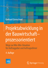 Projektabwicklung in der Bauwirtschaft-prozessorientiert