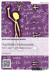 Nachhilfe Mathematik - Teil 5: Zins- und Promillerechnen