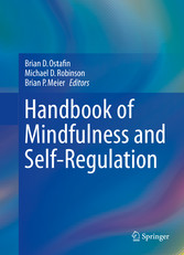 Handbook of Mindfulness and Self-Regulation