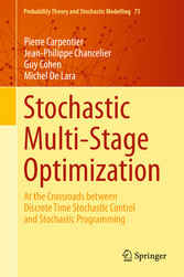 Stochastic Multi-Stage Optimization