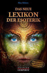 Das neue Lexikon der Esoterik