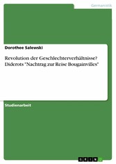 Revolution der Geschlechterverhältnisse? Diderots 'Nachtrag zur Reise Bougainvilles'