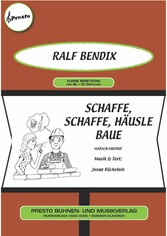 Schaffe, schaffe, Häusle baue