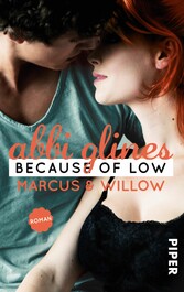 Because of Low - Marcus und Willow