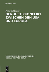 Der Justizkonflikt zwischen den USA und Europa