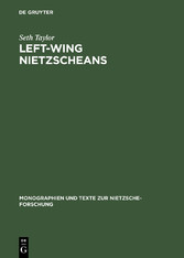 Left-Wing Nietzscheans