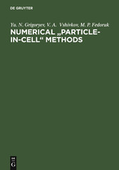 Numerical 'Particle-in-Cell' Methods