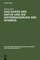 Das Ganze der Natur und die Differenzierung des Wissens