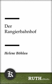 Der Rangierbahnhof