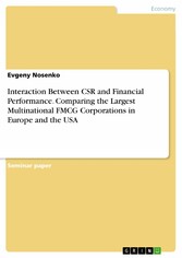 Interaction Between CSR and Financial Performance. Comparing the Largest Multinational FMCG Corporations in Europe and the USA