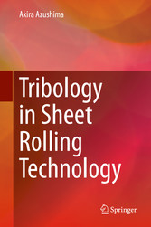 Tribology in Sheet Rolling Technology