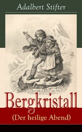 Bergkristall (Der heilige Abend)